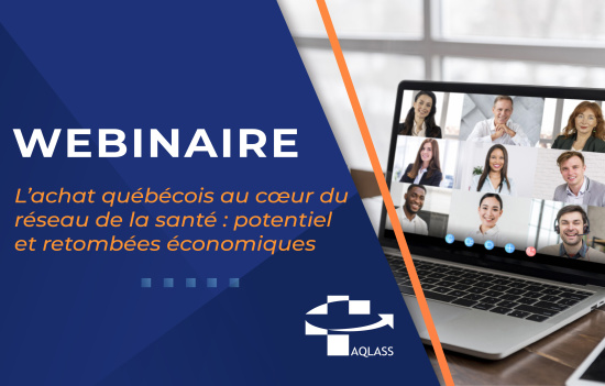 L’achat québécois au cœur du réseau de la santé: potentiel et retombées économiques