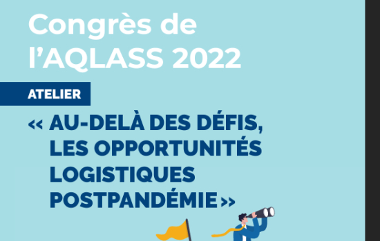 Compte-rendu : Au-delà des défis, les opportunités logistiques postpandémie