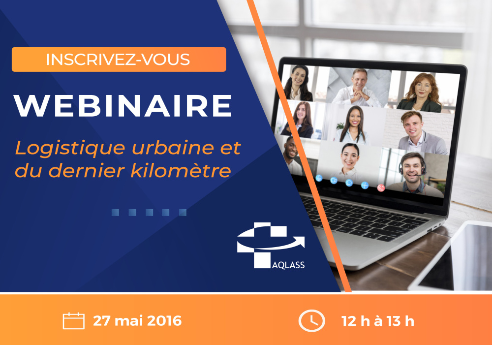 Webinaire | Logistique urbaine et du dernier kilomètre
