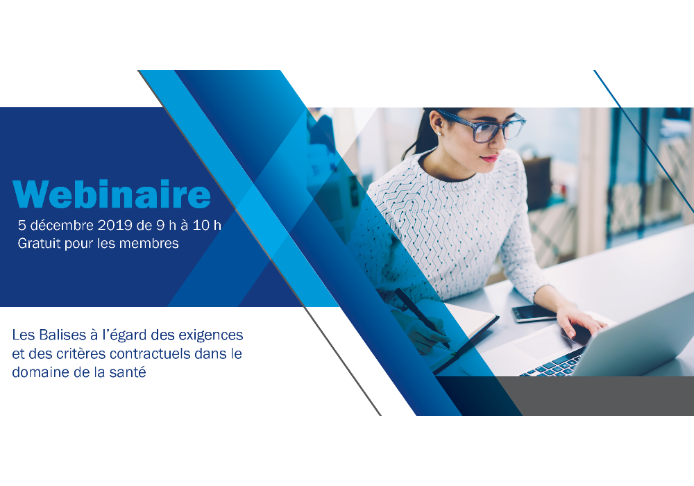 Les Balises à l’égard des exigences et des critères contractuels dans le domaine de la santé