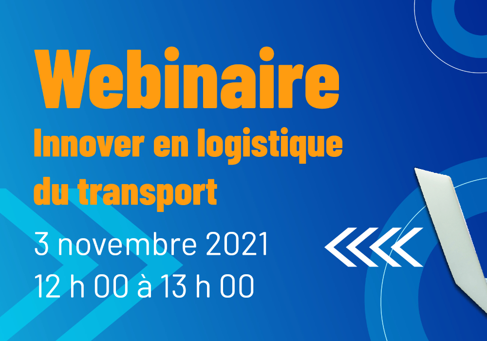 Webinaire | Innover en logistique de transport